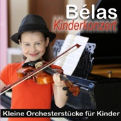 gemafreie CD - Bélas Kinderkonzert