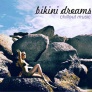 gemafreie CD- Bikini Dreams