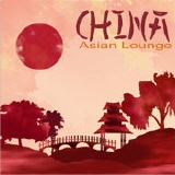 gemafreie CD - China (Asian Lounge)