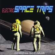 gemafreie CD - Electric Space Trips - GEMA-freie Sci-Fi Musik