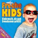 gema-freie CD - Freche KIDS (Kindermusik, die auch Erwachsenen gefällt!)