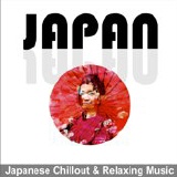 gemafreie CD - Japan - Japanese Chillout and Relaxing Music